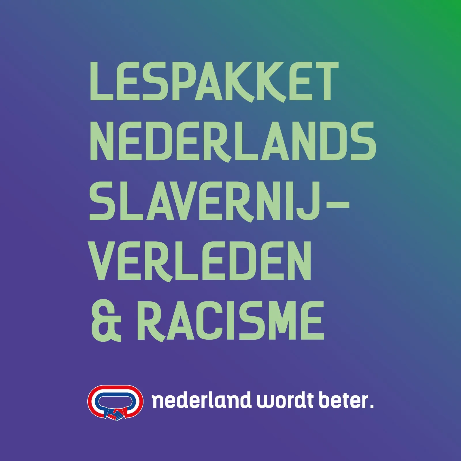 Cover van het lespakket Nederlands Slavernijverleden & Racisme van Nederland Wordt Beter